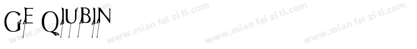 Ge Qiubin字体转换